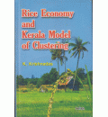 Rice Economy and Kerala Model of Clustering